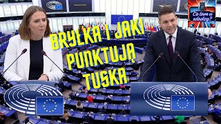 BRYŁKA I JAKI PUNKTUJĄ TUSKA. PARLAMENT EUROPEJSKI 22.01.2025