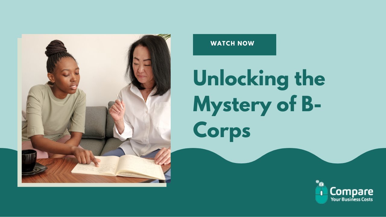 Unlocking The Mystery Of B-Corps: A Guide To Understanding Certified B ...