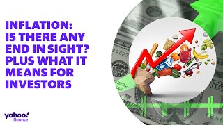 Inflation: Is there any end in sight? YF looks at the July CPI report what it means for investors