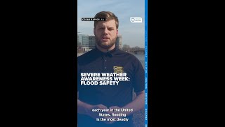 Severe Weather Awareness Week: Flood safety
