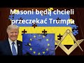 Donald Trump, wojna na Ukrainie i zmiana planów masonerii