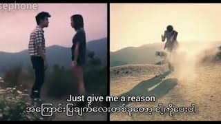 Just give me a reason - KHS,Sam Tsui,Kylee ( mmsub / Lyrics )