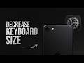 How to Decrease Keyboard Size in iPhone (tutorial)