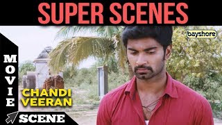 Chandi Veeran - Super Scene 4 | Atharvaa, Anandhi, Lal