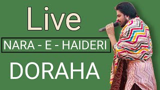 NARA E HAIDERI | Live doraha mehfil | jai sai ladi shah ji | nakodar darbar | for booking 7986601506