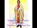 Wishing song to Very Rev Fr Mathew Vas. Lyrics and music: Jason Castelino