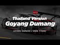 DJ GOYANG DUMANG X NINIK TITANIC THAILAND STYLE 