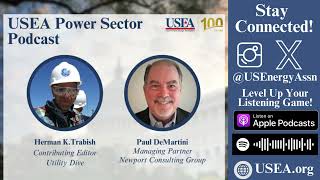 USEA Power Sector Podcast Episode 113: Newport Consulting Group Managing Partner Paul DeMartini