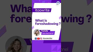 What is foreshadowing | How to foreshadowing || #writers #storywriting #shorts