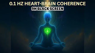 9-Hour Heart–Brain Coherence Meditation | Alpha–Theta Binaural Beats & Isochronic Tones(BLACK SCREEN