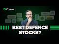 Defence Stocks: How To Pick The Best Ones