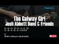 Josh Abbott Band - The Galway Girl (feat. Shane Smith & the Saints) Guitar Chords Lyrics