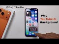 How To Play YouTube In Background On iPhone 17 Pro/Pro Max