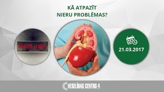 Kā atpazīt nieru problēmas?