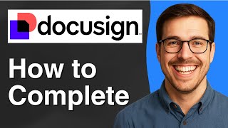 How to complete DocuSign [2025 Easy Guide]