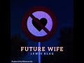 Lewis_blaq_-_future wife {official audio} @Prod by Sifisoman