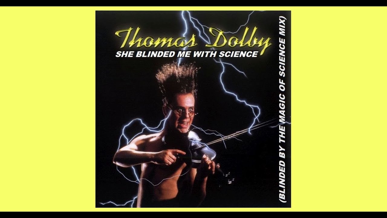 Thomas Dolby - She Blinded Me With Science (Antonino's Blinded By The ...