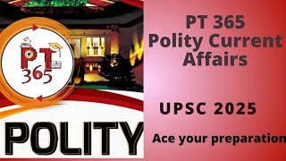 Vision IAS pt 365 | Polity revision module | upsc cse 2025