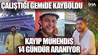 Kayıp Mühendis Doğukan'dan 14 Gündür Haber Yok