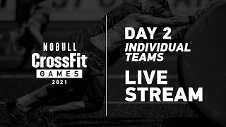 Friday: Day 2, Individual and Team Events—2021 NOBULL CrossFit Games