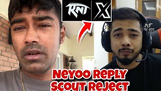 Neyoo Reply Scout Reject neyoo Join Rntx 😱