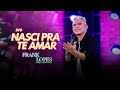 Frank Lopes - DVD Nasci Pra Te Amar