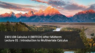 2301108 : First Day (Introduction to Multivariable Calculus)