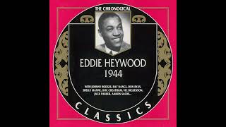 Eddie Heywood – 1944(1997)(Full album)