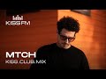 MTCH – KISS.CLUB.MIX | KISS FM Podcast (Afro House, Melodic House & Techno DJ Mix)