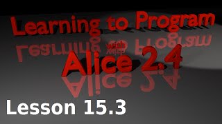 Alice Tutorial 2.4 Lesson 15.3 - Sounds in Class Level Methods (1 of 2)