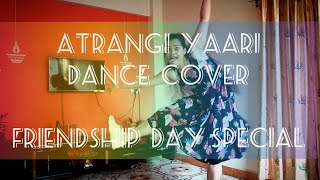 Atrangi Yaari | Dance Cover | Wazir |