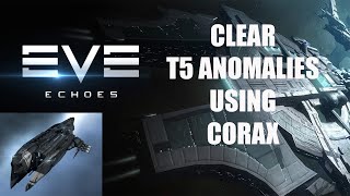 EVE Echoes: Clearing T5 Cosmic Anomalies