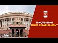 Parliament Monsoon Session 2020: Is Suspension of Question Hour Undemocratic? | NewsMo