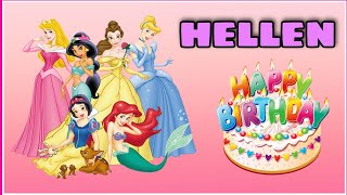 Canción feliz cumpleaños HELLEN con las  Rapunzel, Sirenita Ariel, Bella y Cenicienta
