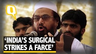 The Quint: India’s Surgical Strikes Nothing More Than Drama: Hafiz Saeed