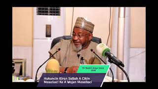 Hukuncin Kiran Sallah A Cikin Masallaci Ko A Wajen Masallaci Dr Bashir Aliyu Umar OON