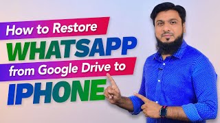 How to Restore WhatsApp Backup from Google Drive to iPhone?