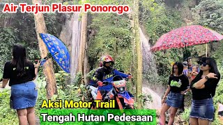 Motor Trail Trabas Tengah Hutan Air Terjun Plasur Ponorogo