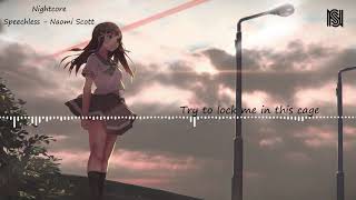 Nightcore - Speechless - Naomi Scott [Lyrics]