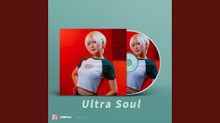 Ultra Soul