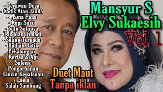 Download Lagu Mansyur S feat Elvy Sukaesih TANPA IKLAN lagu lawa... MP3 Gratis