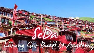 SiChuan SeDa---Larung Gar Buddhist Academy