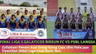 Final Liga 3 WilayahAceh Galaticos Bireun Fc Vs Psbl Langsa ‼️