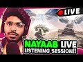 NAYAAB Good Enough ? | Listening Session | PARTY LIVE