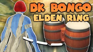 Elden Ring BUT with a DK Bongo