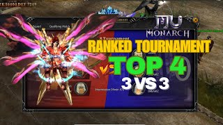 MU MONARCH SEA - TOP 4 - RANKED TOURNAMENT - 3vs3 #mu #mumonarch