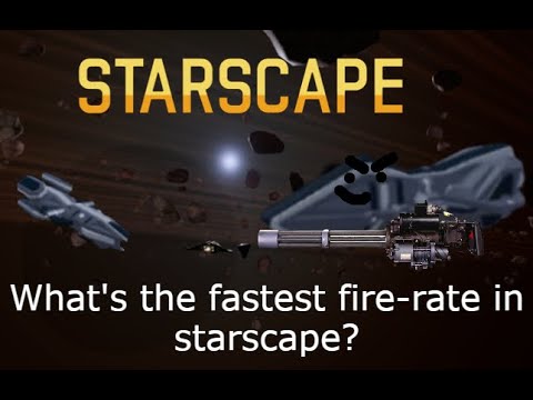 [Roblox]What's the fastest fire-rate in Roblox Starscape?
