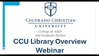CCU Library Overview - CAGS Webinar