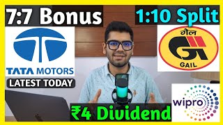 Tata Motors + Wipro Ltd 🚨 Gail India • Stocks Declared High Dividend, Bonus \u0026 Split With Ex Date's