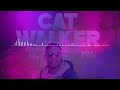 Cat Walker - Abex Rymes (Official Audio)